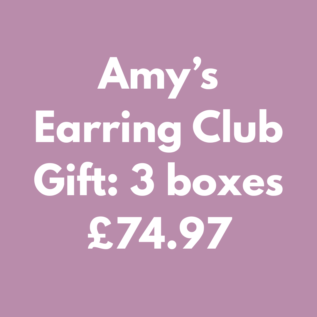 3 months of Amy's Earring Club (a gift paid upfront)
