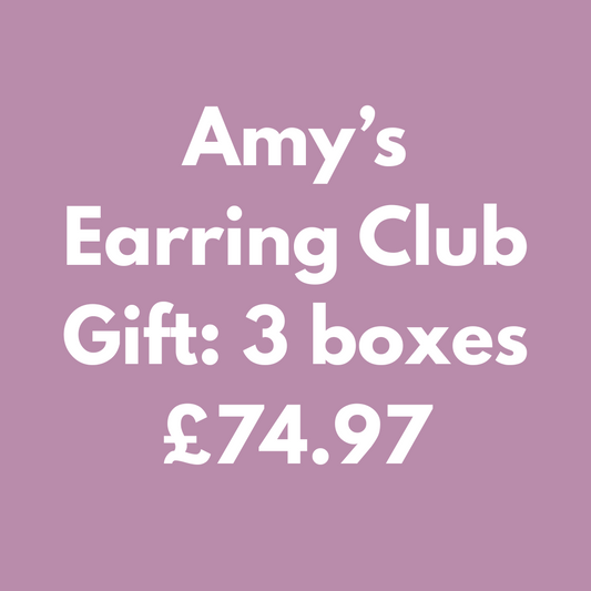 3 months of Amy's Earring Club (a gift paid upfront)